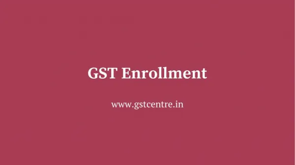 GST Enrollment in India
