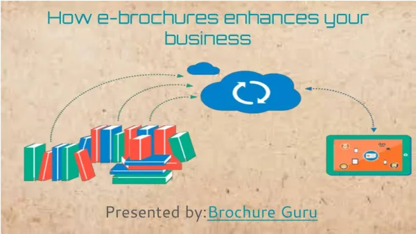 How e-brochure can enhance your business.