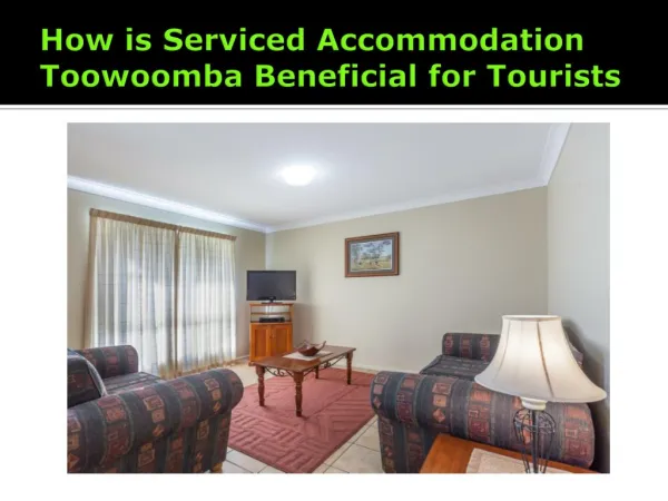 Accommodation in Toowoomba