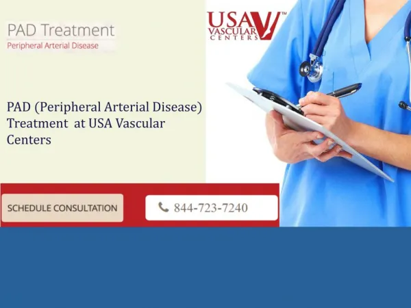 PAD (Peripheral Arterial Disease) Treatment at USA Vascular Centers