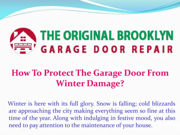 How To Protect The Garage Door From Winter Damage?
