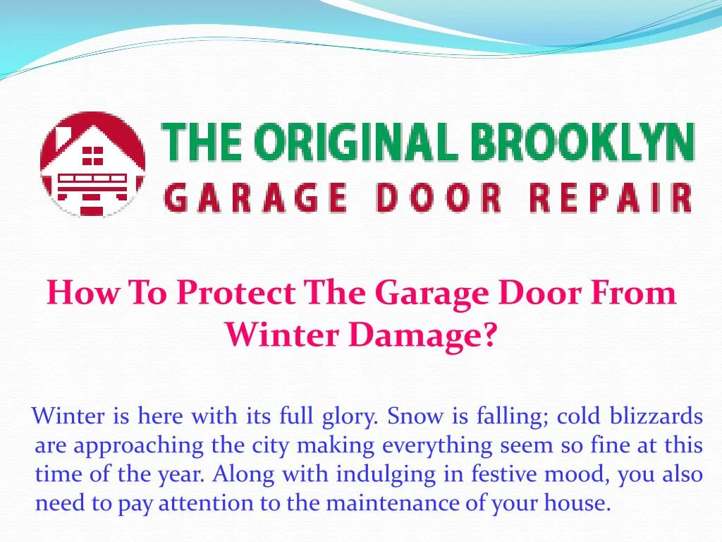 how to protect the garage door from winter damage