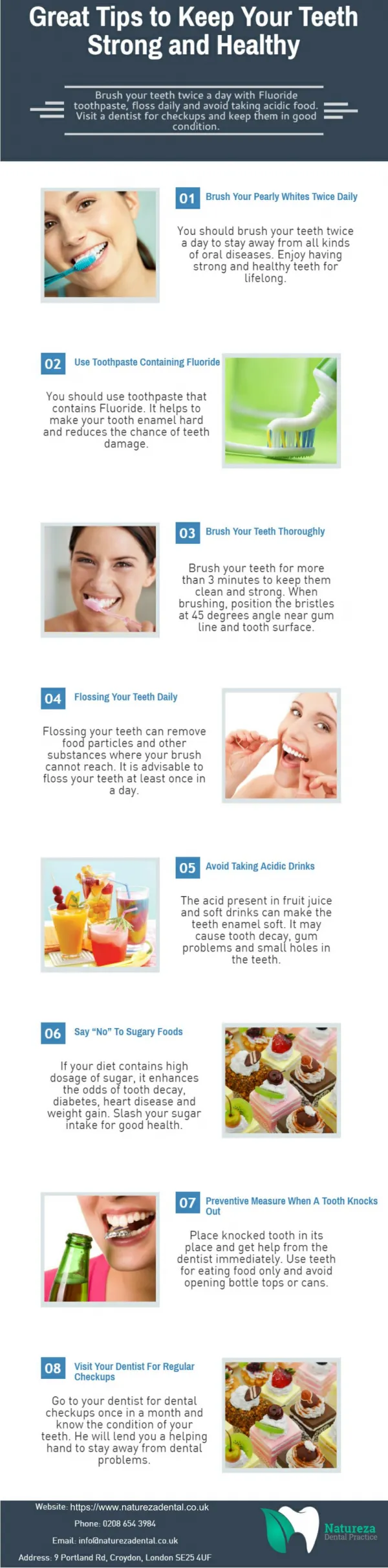 Great Tips to Keep Your Teeth Strong and Healthy