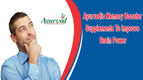 Ayurvedic Memory Booster Supplements To Improve Brain Power