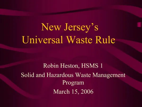 New Jersey s Universal Waste Rule
