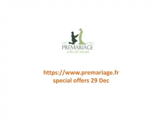 www.premariage.fr special offers 29 Dec - slide 1