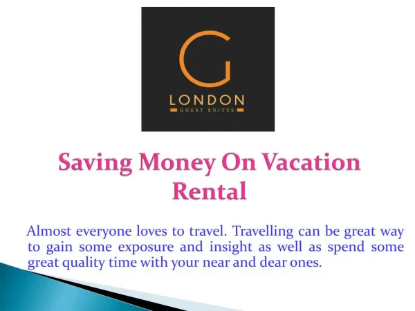 Saving Money On Vacation Rental