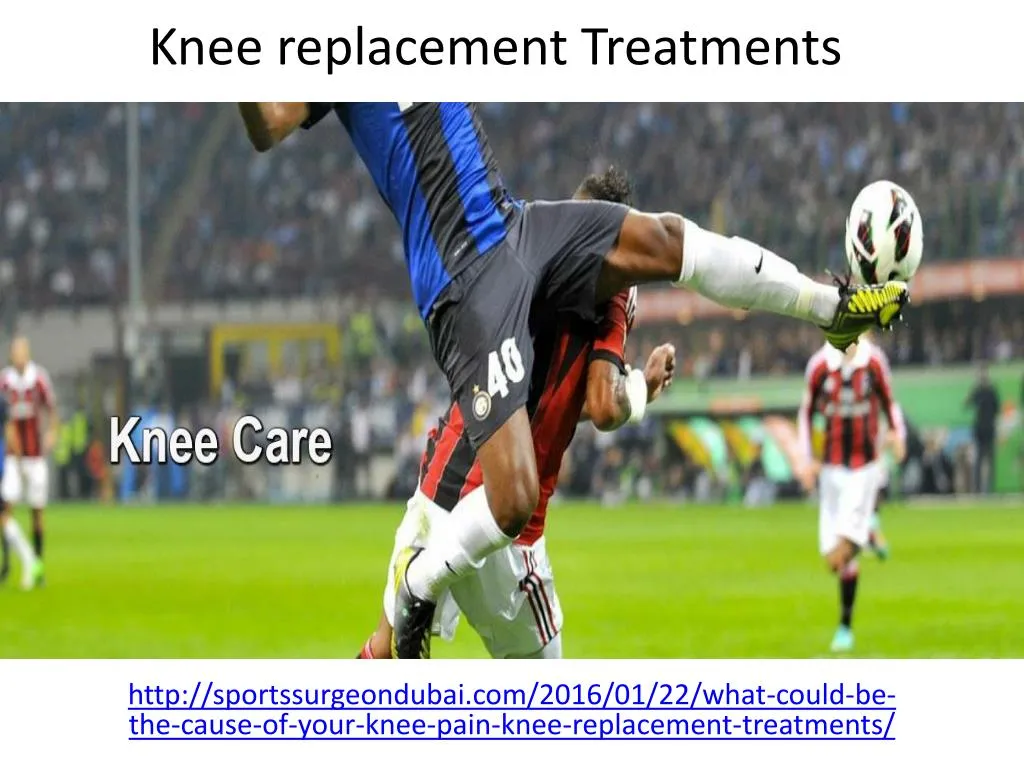 knee replacement treatments