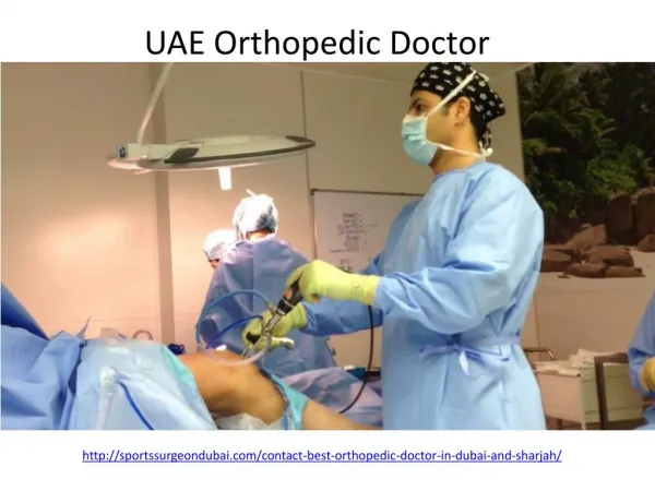 Hire one of the best UAE Orthopedic Doctor