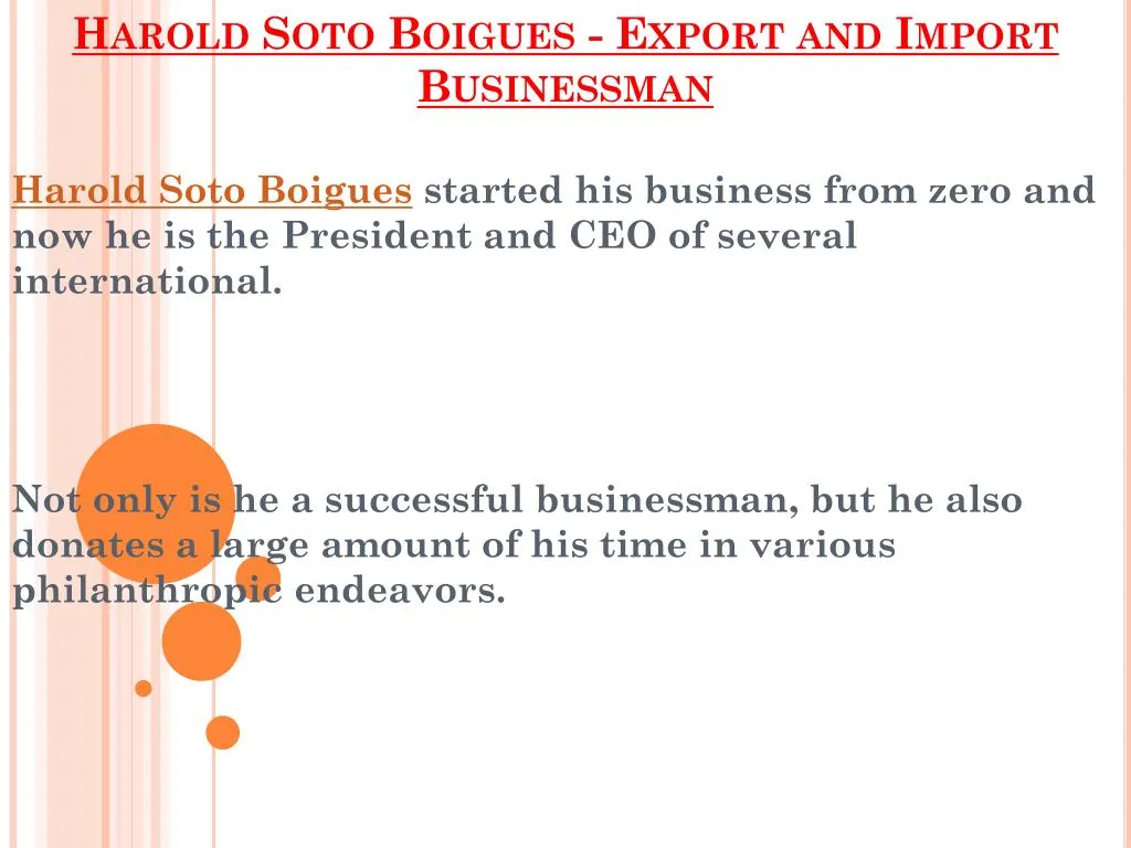 harold soto boigues export and import businessman