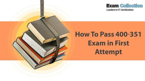 Examcollection 400-351 Real Exam Questions