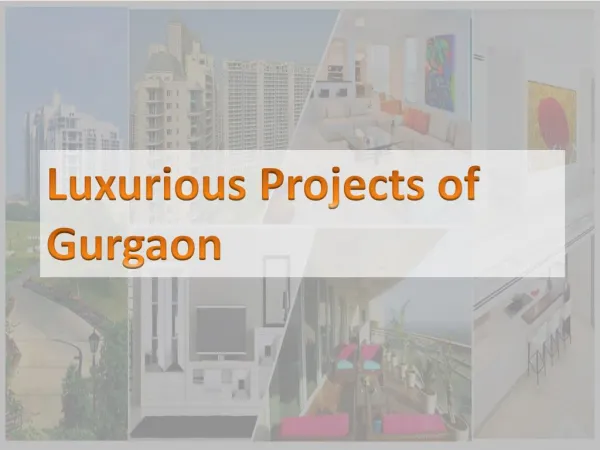 Top 10 Luxurious Projects in Gurgaon by Ireo & Unitech