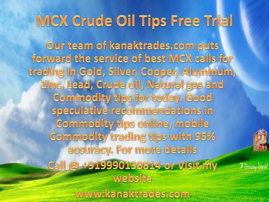 mcx crude oil tips free trial
