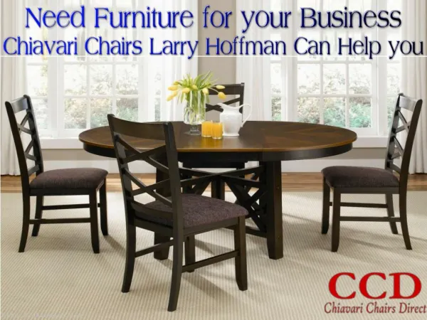 Need Furniture for Your Business - Chiavari Chairs Larry Hoffman Can Help You