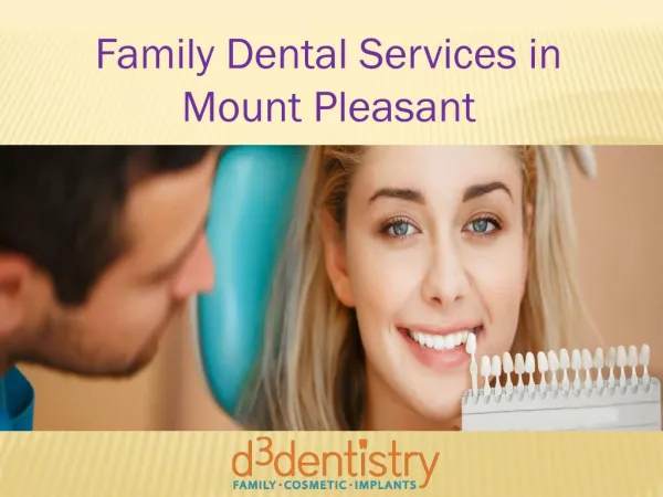 Family Dental Services in Mount Pleasant