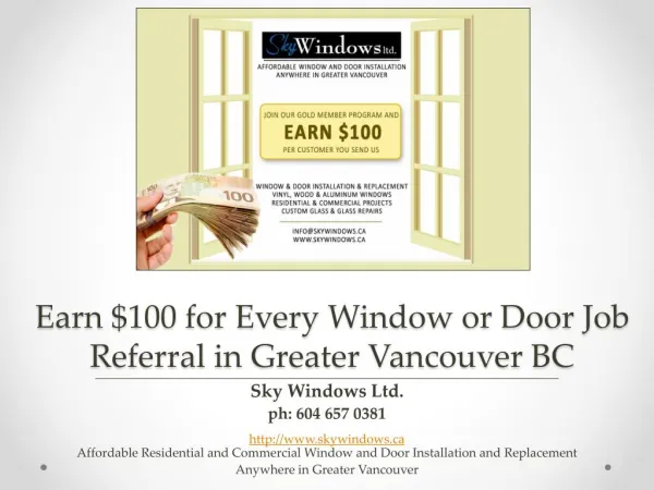Earn $100 for Every Window or Door Job Referral in Greater Vancouver BC