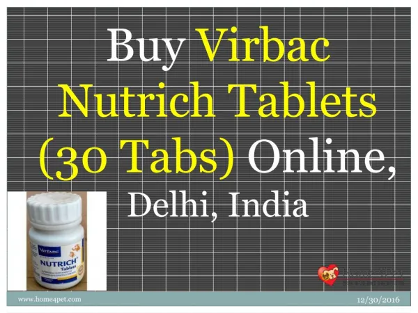 Buy Virbac Nutrich Tablets (30 Tabs) Online, Delhi, India