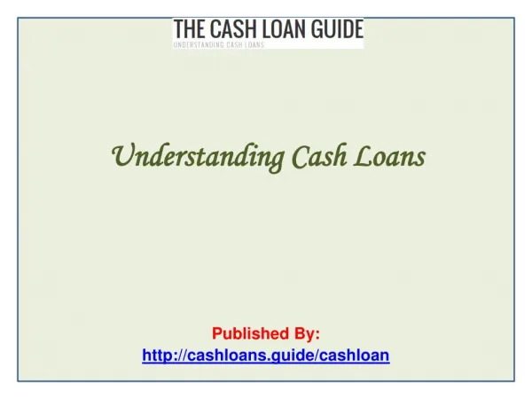 Understanding Cash Loans