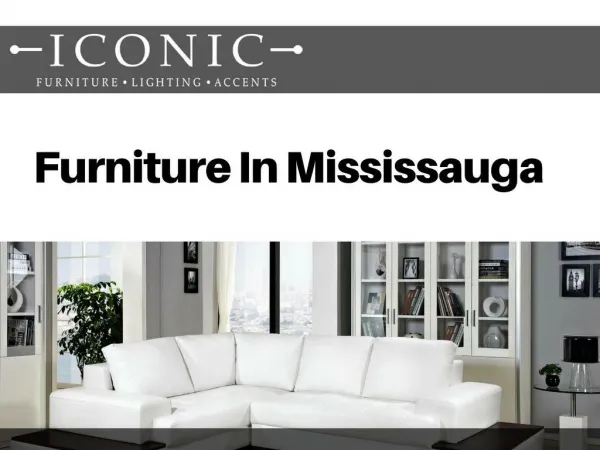 Furniture in mississauga - Iconic Furniture