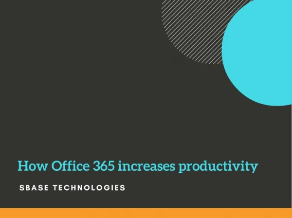 How Office 365 increases productivity