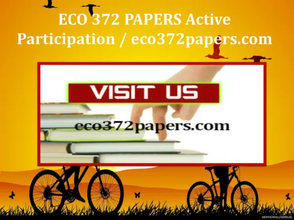 ECO 372 PAPERS Active Participation / eco372papers.com