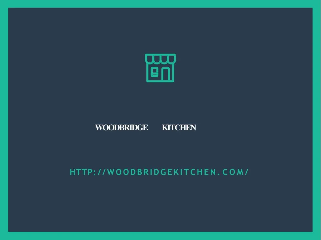 woodbridge kitchen