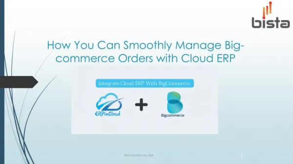 How you can smoothly manage big commerce orders with Bista's CloudERP