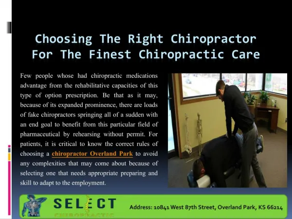 Choosing the Right Chiropractor For the Finest Chiropractic