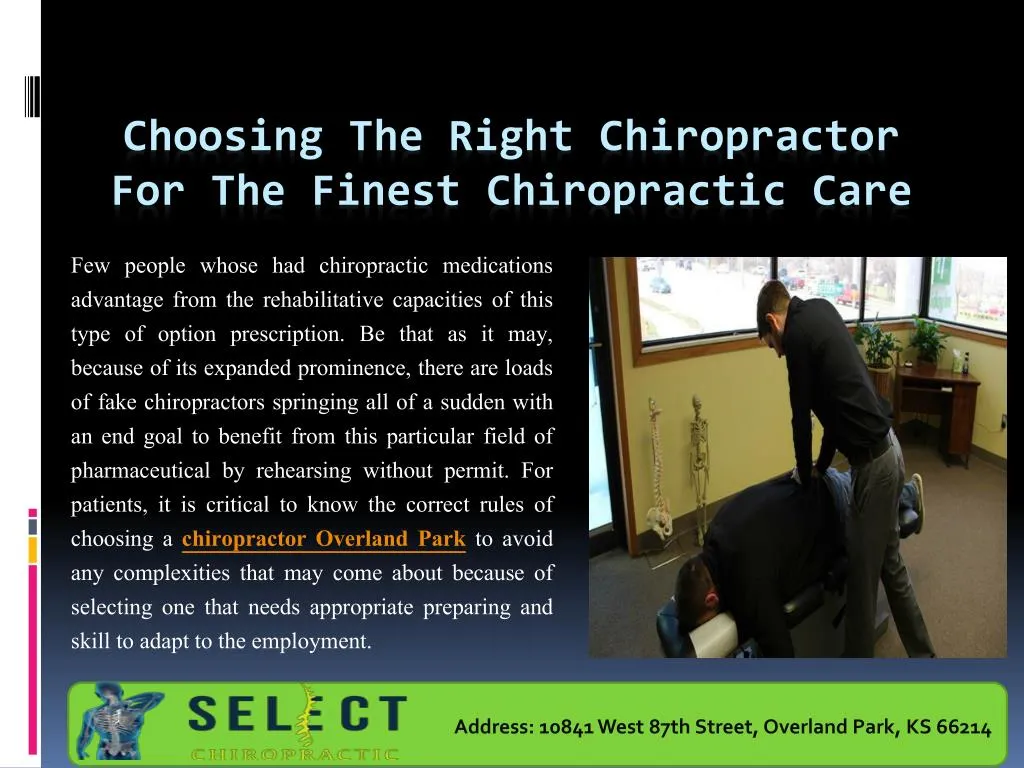 choosing the right chiropractor for the finest chiropractic care