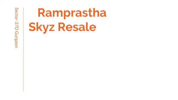 Ramprastha Skyz Resale