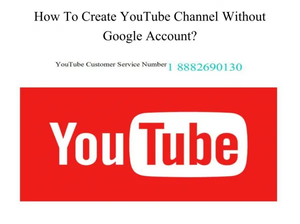 How To Create YouTube Channel Without Google Account?