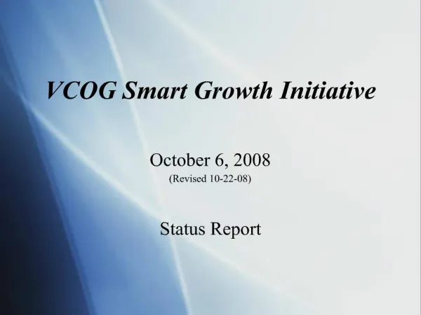 VCOG Smart Growth Initiative
