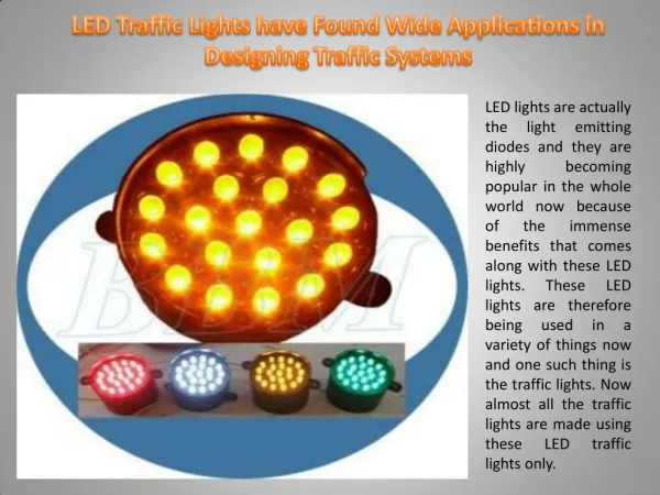 LED Traffic Lights have Found Wide Applications in Designing Traffic Systems