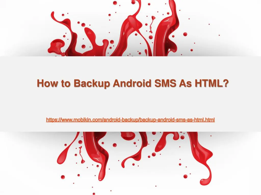 how to backup android sms as html