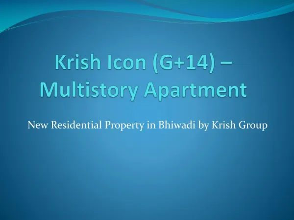 Krish Icon -New Residential Property in Bhiwadi
