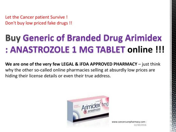 Buy ANASTROZOLE 1 MG TABLET @ US$ 0.87