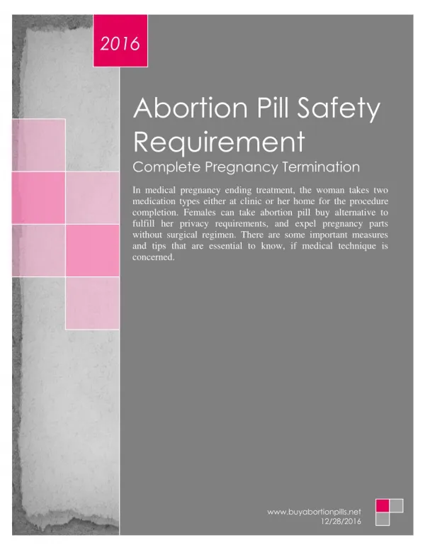 Abortion Pills Safety Requirements For Complete Pregnancy Termination