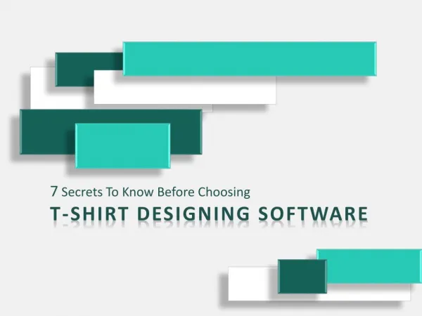 7 Secrets To Know Before Choosing T-Shirt Designing Software