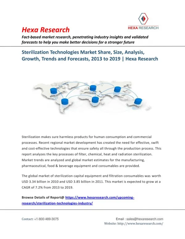 Sterilization Technologies Market Research Report - Global Industry Analysis and Forecast to 2019 | Hexa Research