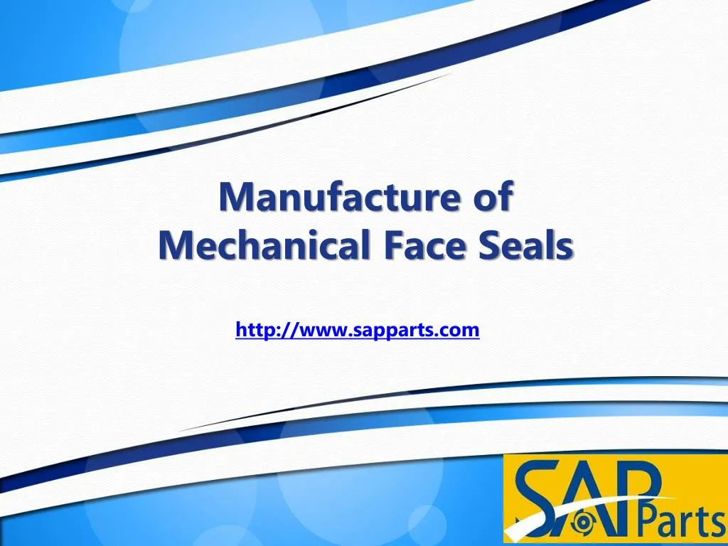 manufacture of mechanical face seals
