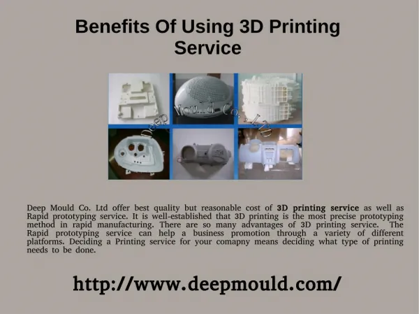 Benefits of using 3D printing service