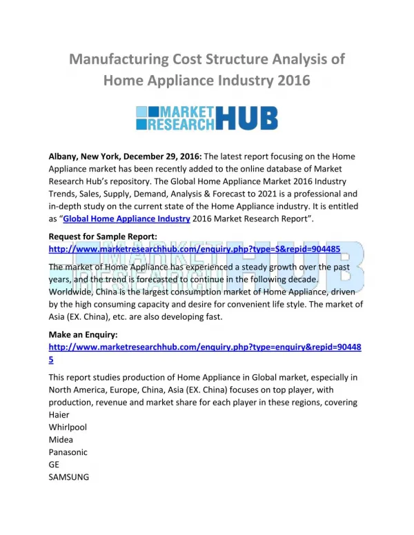 Manufacturing Cost Structure Analysis of Home Appliance Industry 2016