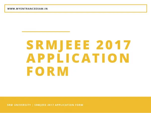 SRMJEEE 2017 Application Form