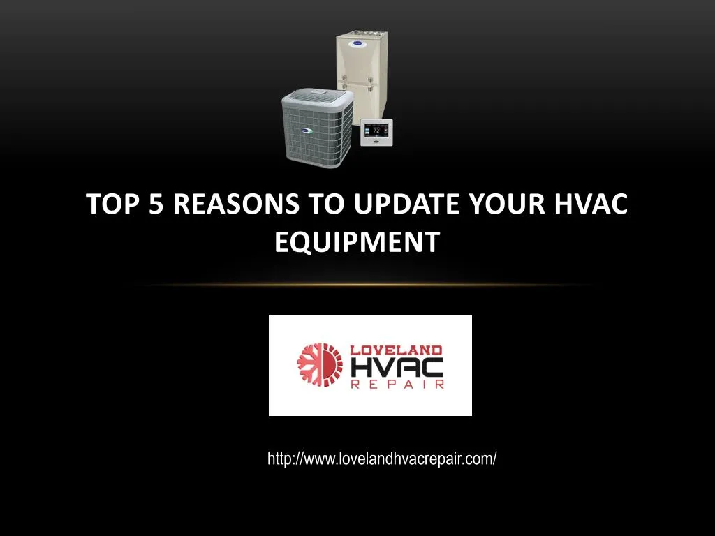top 5 reasons to update your hvac equipment
