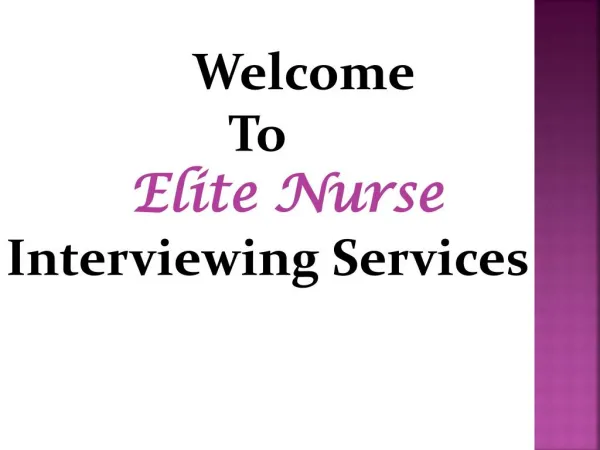 ELITE NURSE INTERVIEWING SERVICES