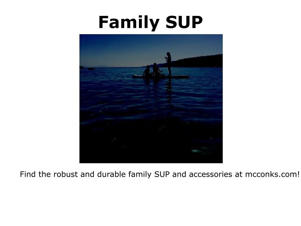 family sup