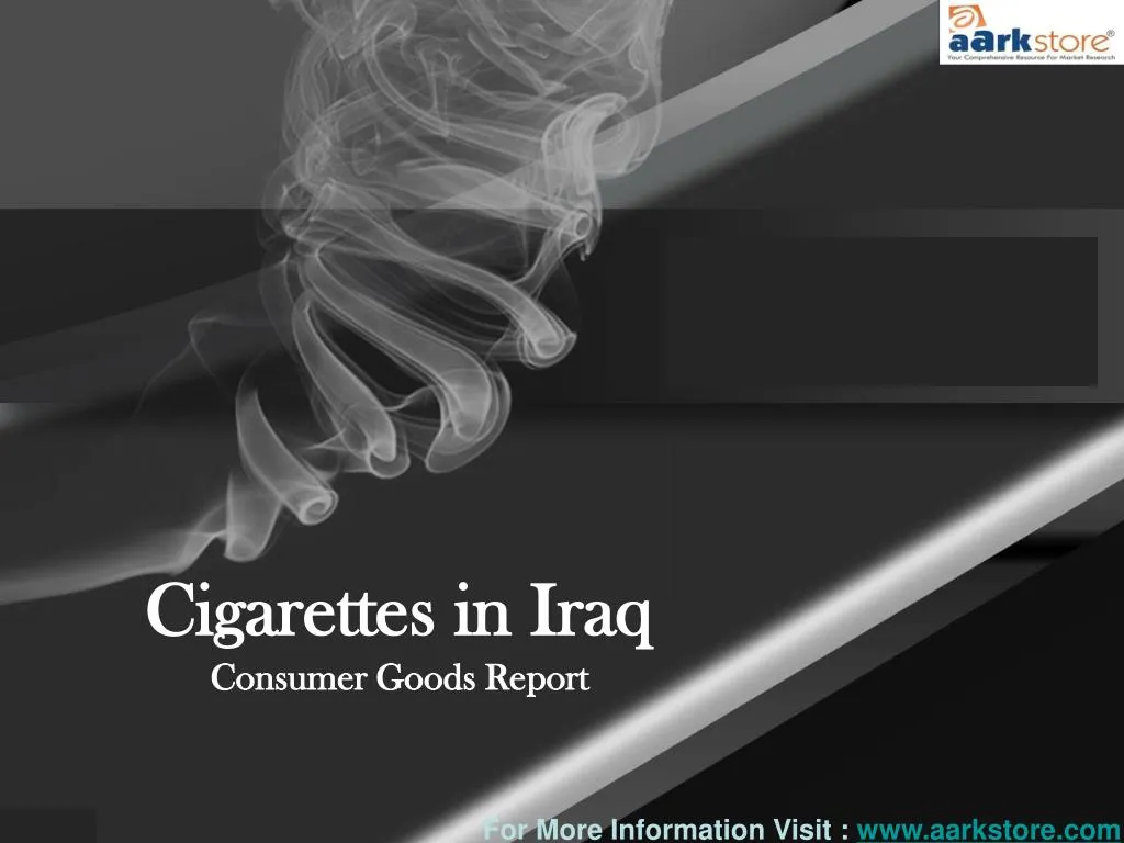 cigarettes in iraq consumer goods report