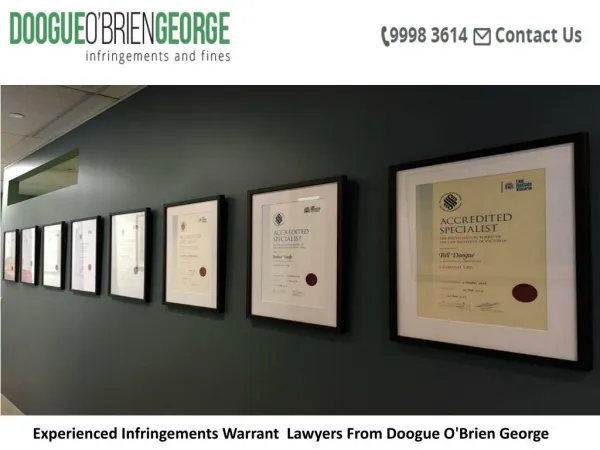 Experienced Infringements Warrant Lawyers From Doogue O'Brien George