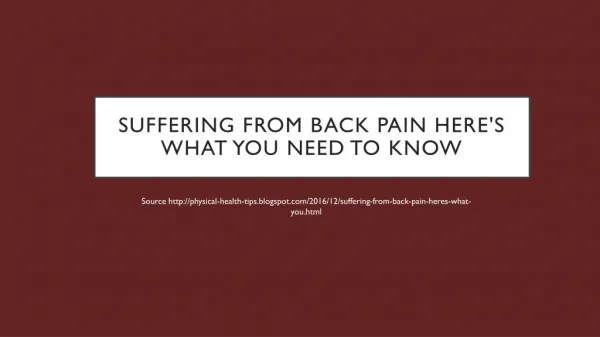 Suffering from Back Pain? Here's what you need to know