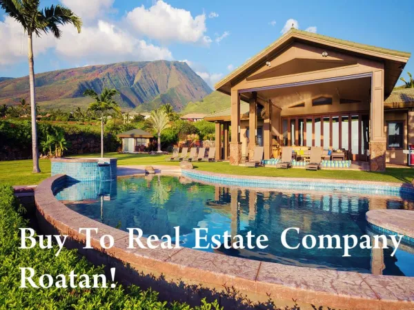 Real Estate Company Roatan Buy Residential and Commercial